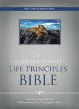 NIV The Charles F Stanley Life Principles Bible