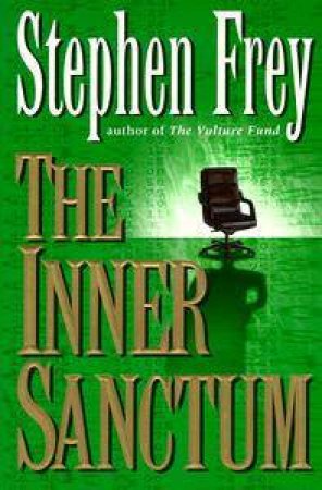 The Inner Sanctum by Stephen W Frey