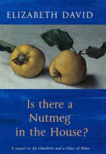 Is There A Nutmeg In The House