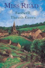 Farewell Thrush Green Omnibus
