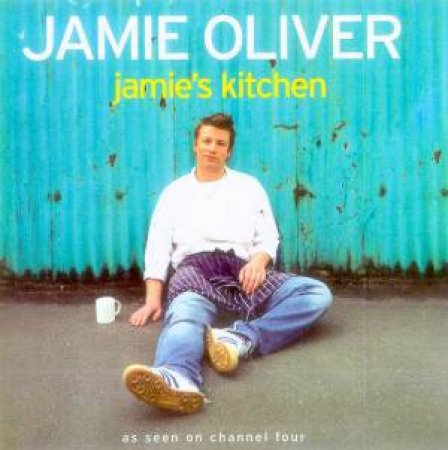 Jamie's Kitchen by Jamie Oliver