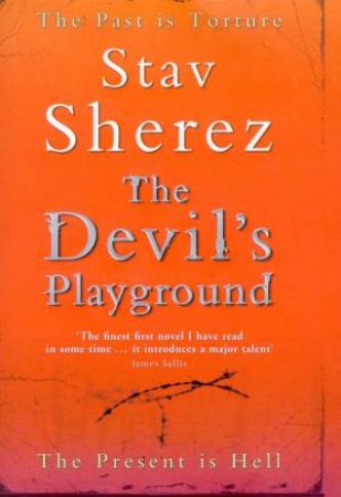 The Devil's Playground by Stav Sherez