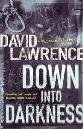 Down Into Darkness by David Lawrence