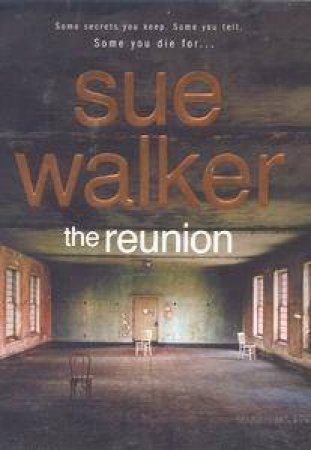 The Reunion by Sue Walker