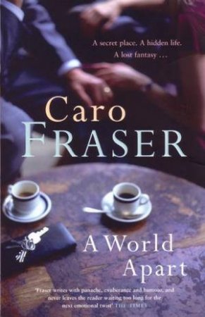 A World Apart by Caro Fraser