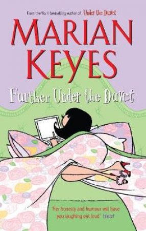 Further Under The Duvet by Marian Keyes