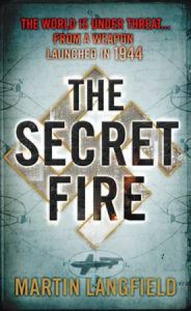 The Secret Fire by Martin Langfield