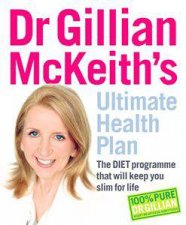 Dr Gillian McKeiths Ultimate Health Plan