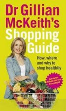 Dr Gillian McKeiths Shopping Guide