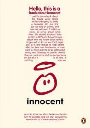 A Book About Innocent: Our story and some stuff we've learnt by Dan Germain