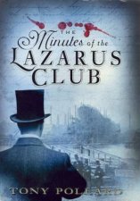 The Minutes of the Lazarus Club