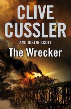 The Wrecker by Clive Cussler & Justin Scott