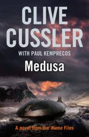 Medusa by Clive Cussler & Paul Kemprecos
