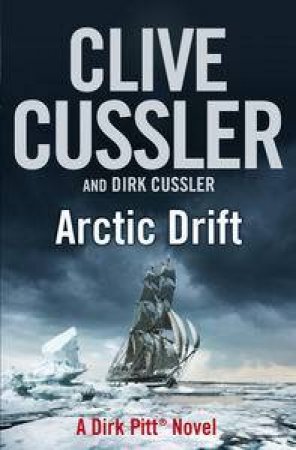Arctic Drift by Clive Cussler & Dirk Cussler