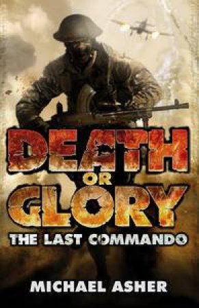 The Last Commando by Michael Asher