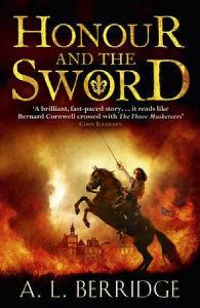 Honour and the Sword by A L Berridge