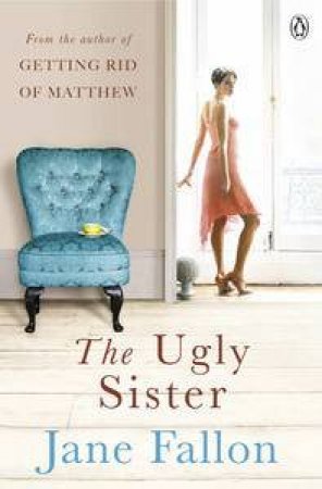 The Ugly Sister by Jane Fallon