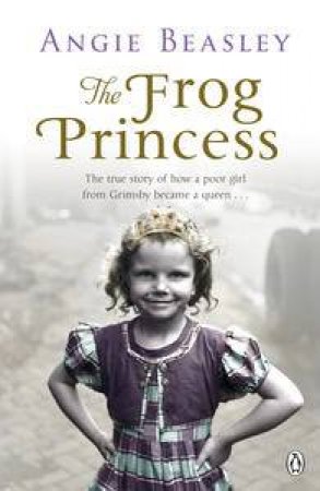 The Frog Princess by Angie Beasley