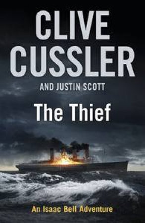 The Thief by Clive Cussler & Justin Scott