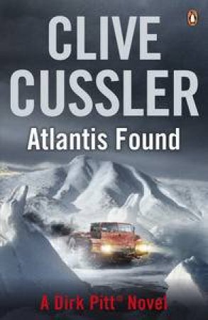 Atlantis Found by Clive Cussler 