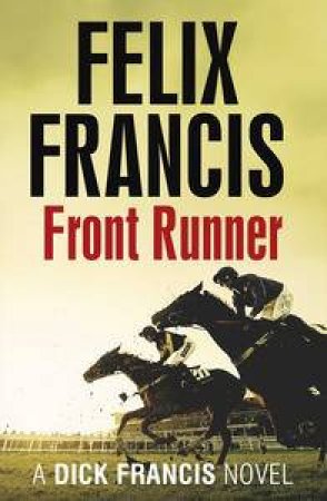 Front Runner by Felix Francis