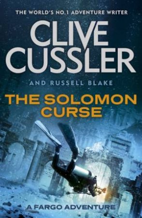 The Solomon Curse by Clive Cussler & Russell Blake