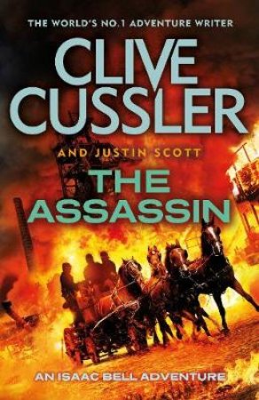 The Assassin by Clive Cussler & Justoin Scott