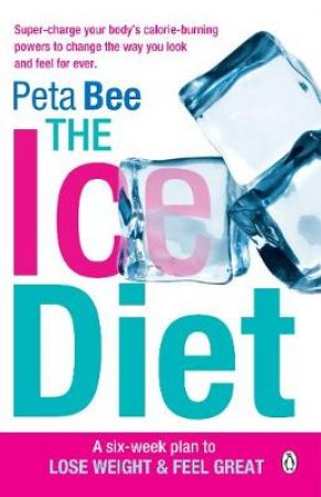 The Ice Diet by Peta Bee