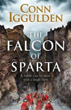 Falcon of Sparta The by Conn Iggulden