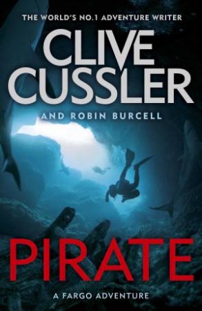 Pirate by Clive Cussler & Robin Burcell