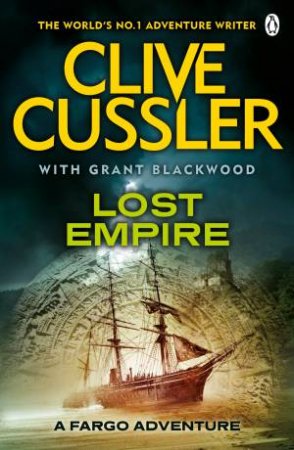 Lost Empire by Clive Cussler & Grant Blackwood