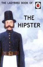 The Ladybird Book of the Hipster