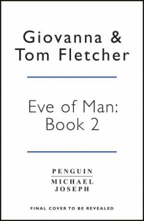 The Eve Illusion by Tom Fletcher & Giovanna Fletcher