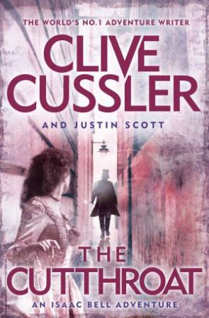 The Cutthroat by Clive Cussler & Justin Scott