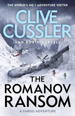 The Romanov Ransom by Clive Cussler & Robin Burcell