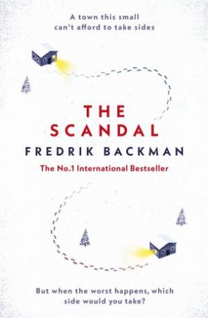 Scandal The by Fredrik Backman