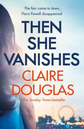 Then She Vanishes by Claire Douglas