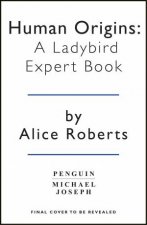 A Ladybird Expert Book Human Origins