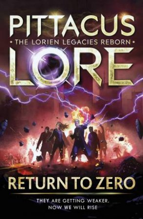 Return To Zero by Pittacus Lore