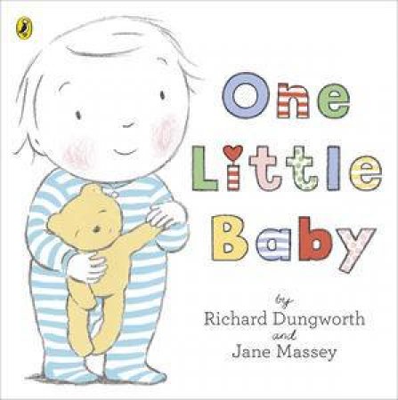 One Little Baby by  Richard Dungworth & Jane Massey