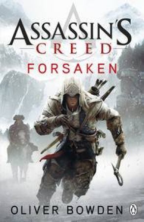 Forsaken by Oliver Bowden