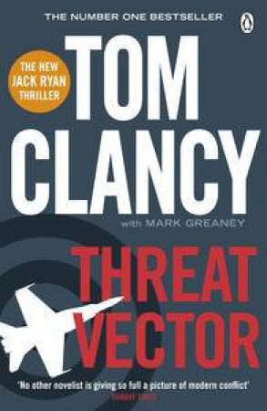 Threat Vector by Tom Clancy with March Greaney