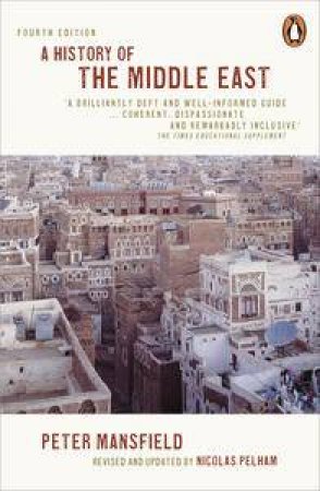 A History of the Middle East by Peter Mansfield