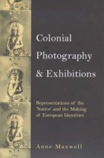 Colonial Photography And Exhibitions