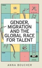 Gender Migration and the Global Race for Talent