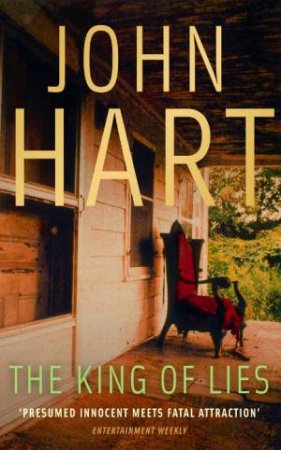 The King of Lies by John Hart