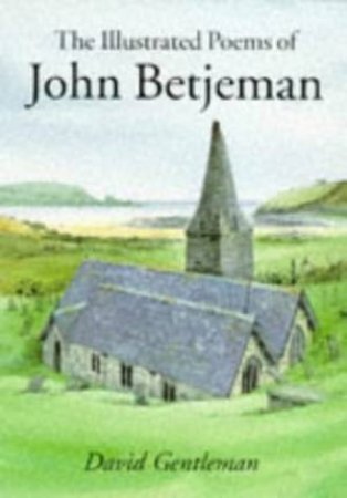 Illustrated Poems John Betjeman by Betjeman John
