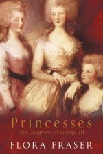Princesses The Daughters Of George III