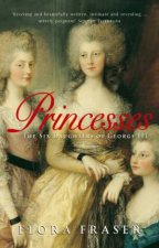 Princesses The Six Daughters Of George III