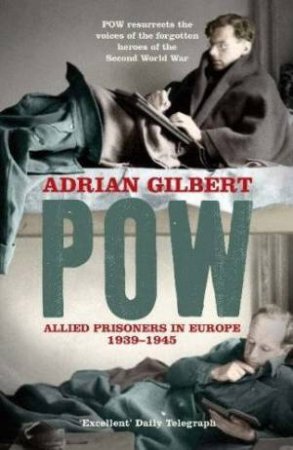 POW by Adrian Gilbert